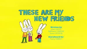 These Are My New Friends