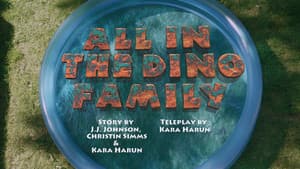 All in the Dino Family / Snakes and Dinosaurs