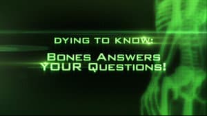 Dying To Know: Bones Answers Your Questions