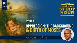 Oppression: The Background and the Birth of Moses