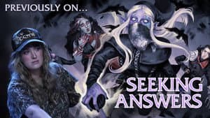 The Seekers' Table – Previously On... Campaign 4, Ep 12-18 Recap