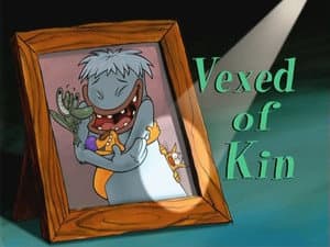 Vexed of Kin