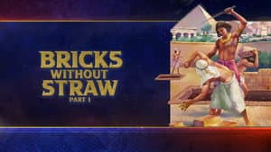 Bricks Without Straw, Pt. 1