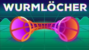 Wormholes Explained — Breaking Spacetime