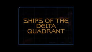 Ships of the Delta Quadrant