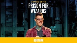 Shayne Smith: Prison for Wizards