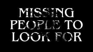 Missing People To Look For