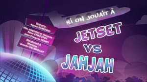 Let's Play Jetset vs. Jahjah