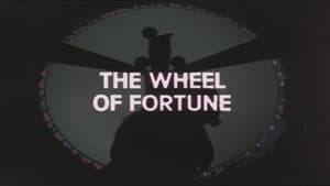 The Wheel of Fortune