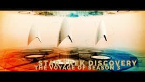 Star Trek Discovery: The Voyage of Season 3