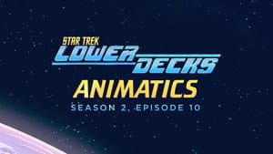 Animatics - Season 2, Episode 10