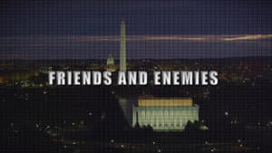 Friends And Enemies