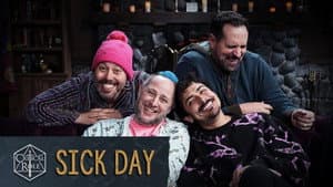 Critical Role: Sick Day