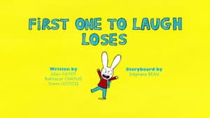 First One To Laugh Loses
