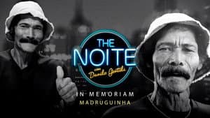 Homenagem ao Madruguinha do Brasil