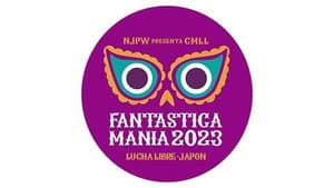 NJPW Presents CMLL Fantastica Mania 2023 Night 1