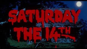Saturday the 14th (1981)