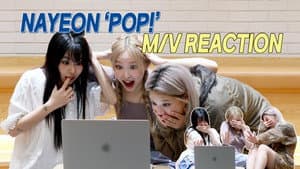 NAYEON “POP!” M/V Reaction with JEONGYEON & CHAEYOUNG