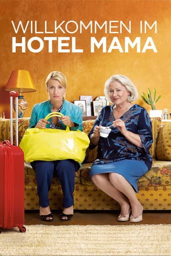 Willkommen im Hotel Mama