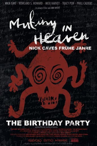 Mutiny in Heaven - Nick Caves frühe Jahre