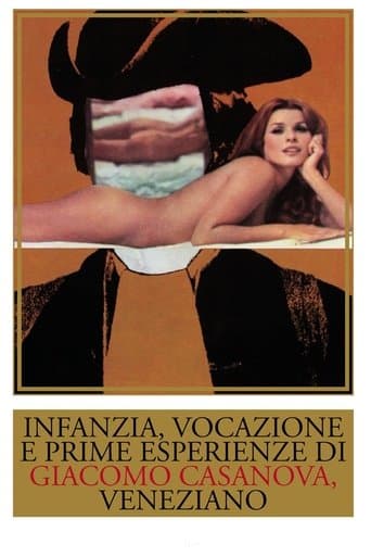Kindheit, Berufung und erste Erlebnisse des Venezianers Giacomo Casanova