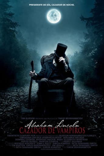 Abraham Lincoln: Cazador de vampiros