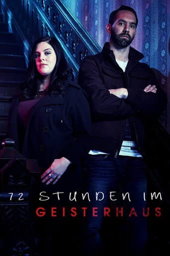 72 Stunden im Geisterhaus