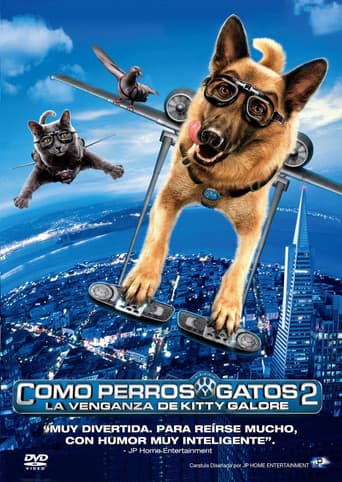 Como perros y gatos: La venganza de Kitty Galore