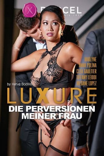 Luxure: Die Perversionen meiner Frau