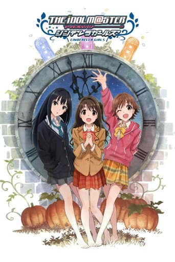 iDOLM@STER - Cinderella Girls
