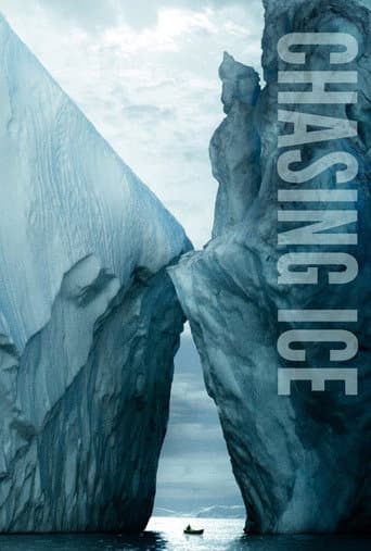 Chasing Ice - Das Ende des Ewigen Eises