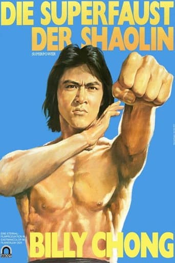 Die Superfaust der Shaolin