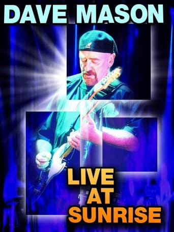 Dave Mason - Live at Sunrise
