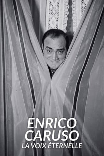 Enrico Caruso - La voix éternelle