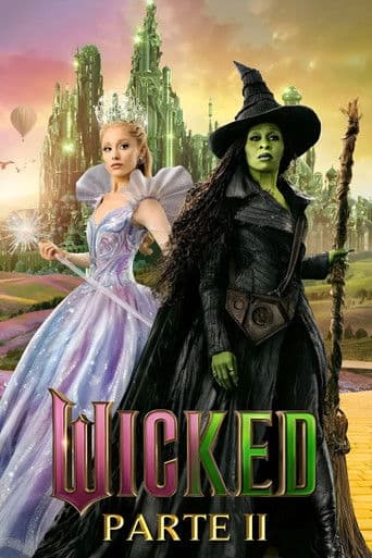 Wicked Parte II