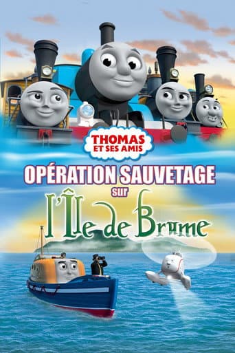 Thomas et ses amis : Opération sauvetage sur l’île de brume