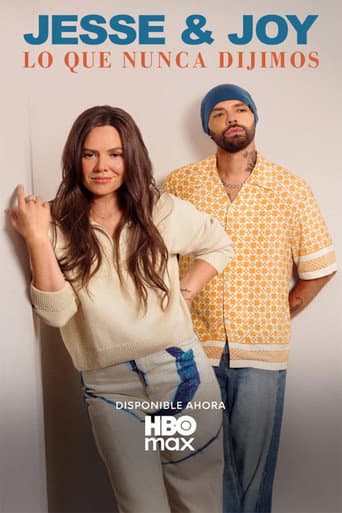 Jesse & Joy: Lo que nunca dijimos