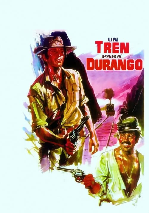 Un tren para Durango