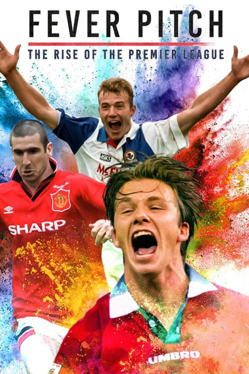 Fussballfieber: Der Aufstieg der Premier League