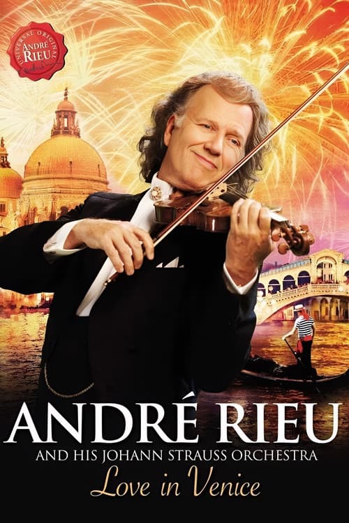 André Rieu - Love in Venice