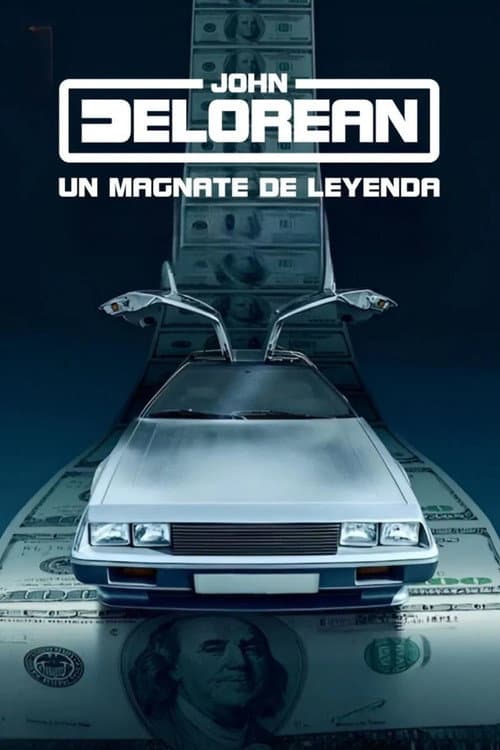 John DeLorean: Un magnate de leyenda