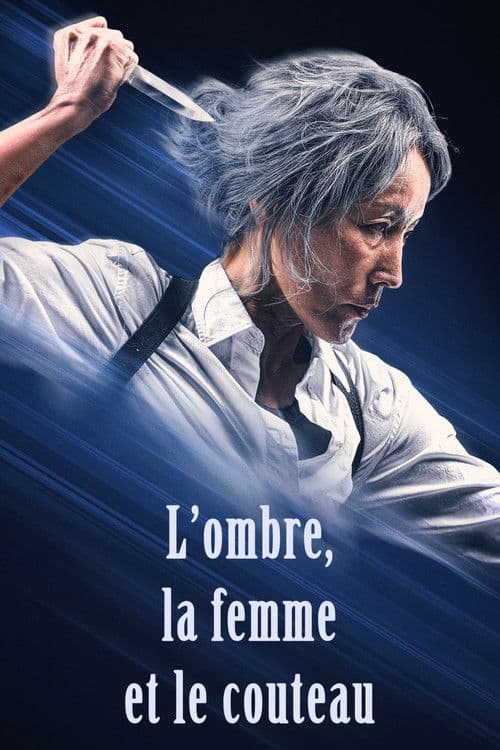 L'ombre, la femme et le couteau