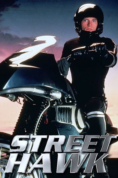 Street Hawk - Season 1