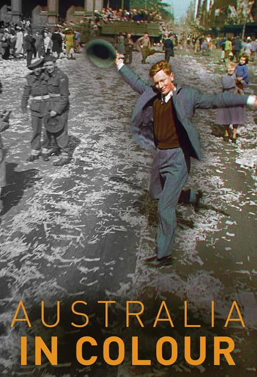 Australiens moderne Geschichte in Farbe