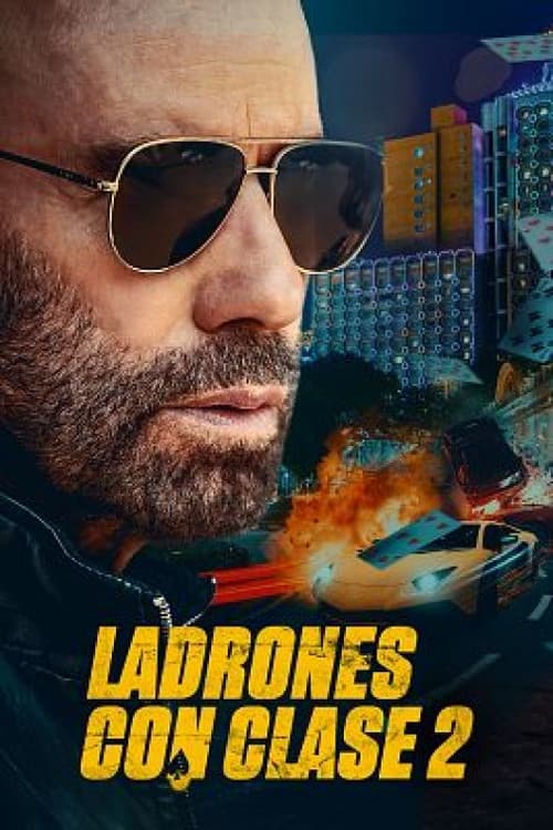 Ladrones con clase 2