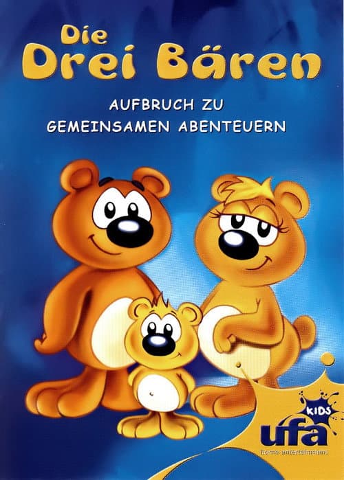Die drei Bären - Aufbruch zu gemeinsamen Abenteuern