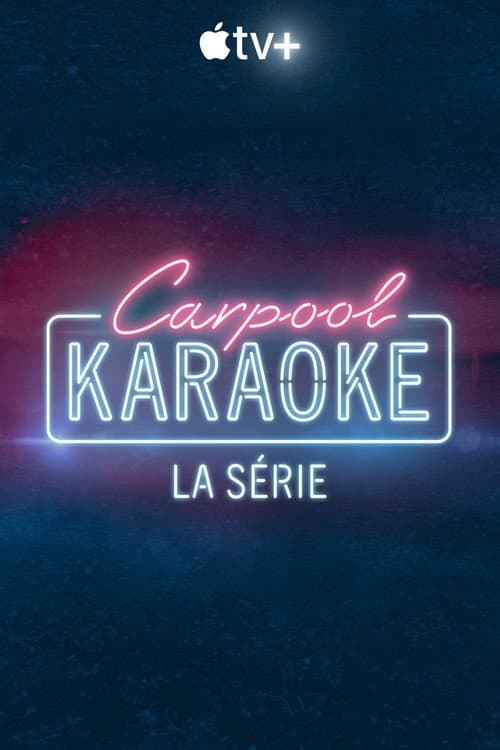 Carpool Karaoke : la série