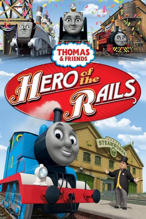 Thomas und seine Freunde - Der Held der Schienen