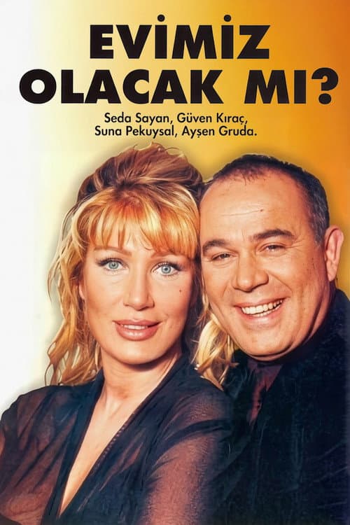Evimiz Olacak mı?