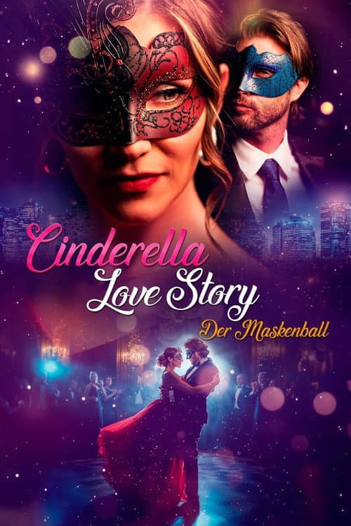 Cinderella Love Story - Der Maskenball